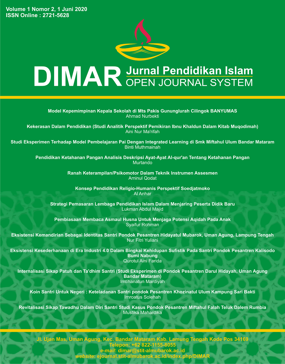 					View Vol. 1 No. 2 (2020): DIMAR: Jurnal Pendidikan Islam
				