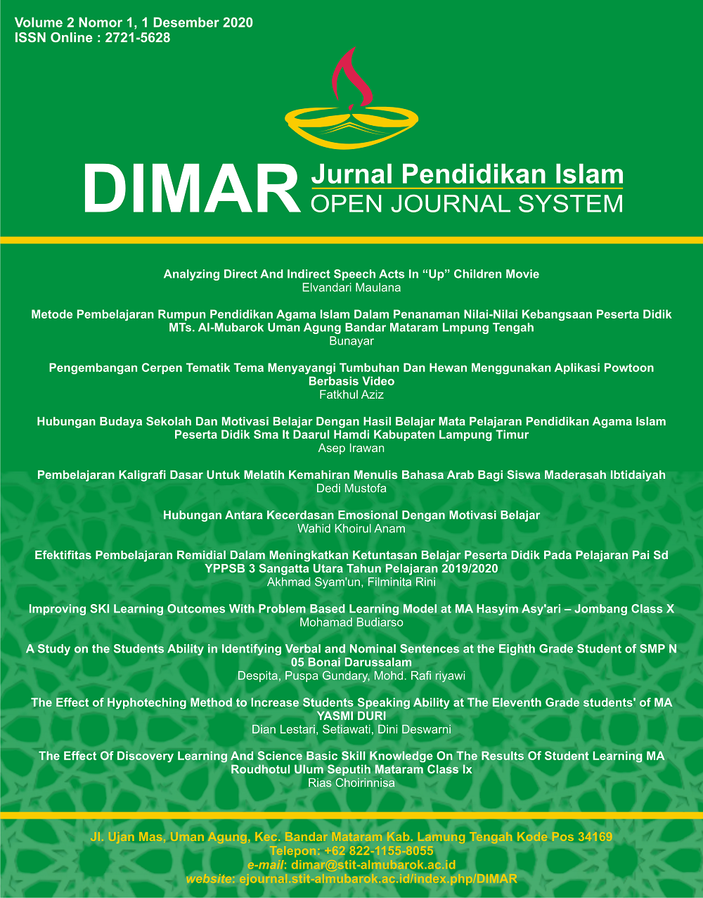 					View Vol. 2 No. 1 (2020): DIMAR: Jurnal Pendidikan Islam
				